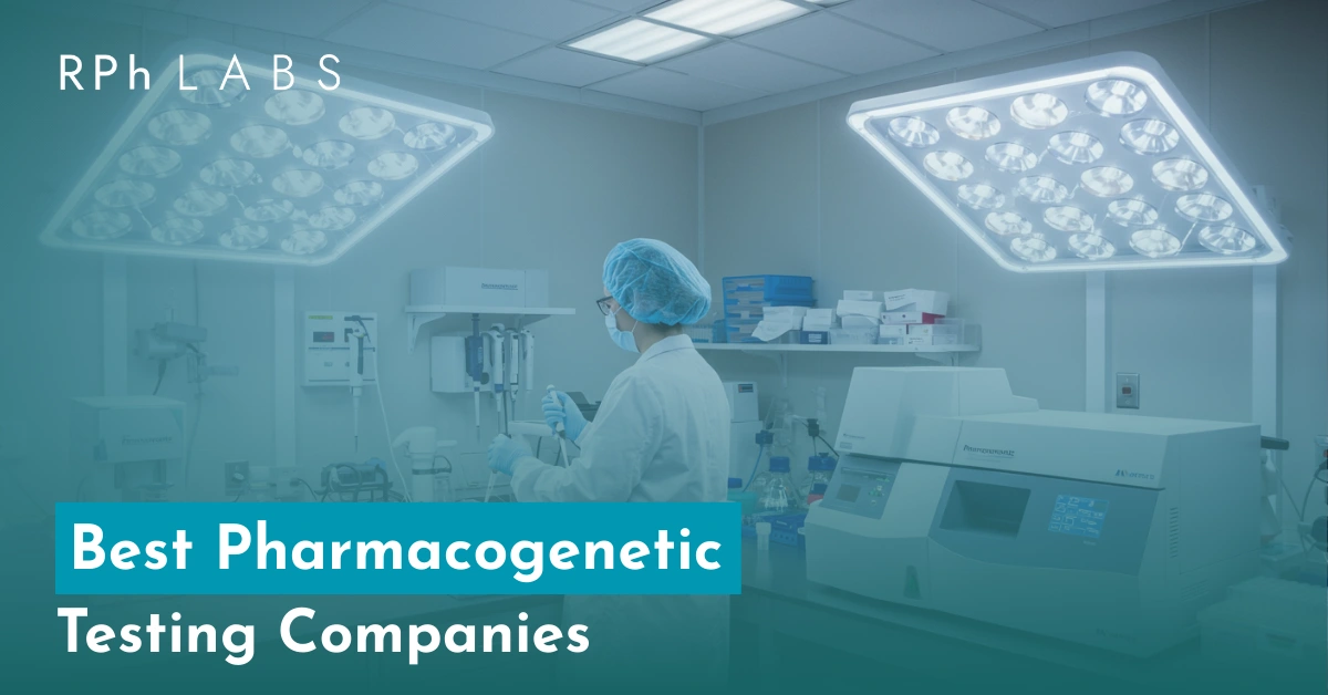 Best Pharmacogenetic Testing Companies