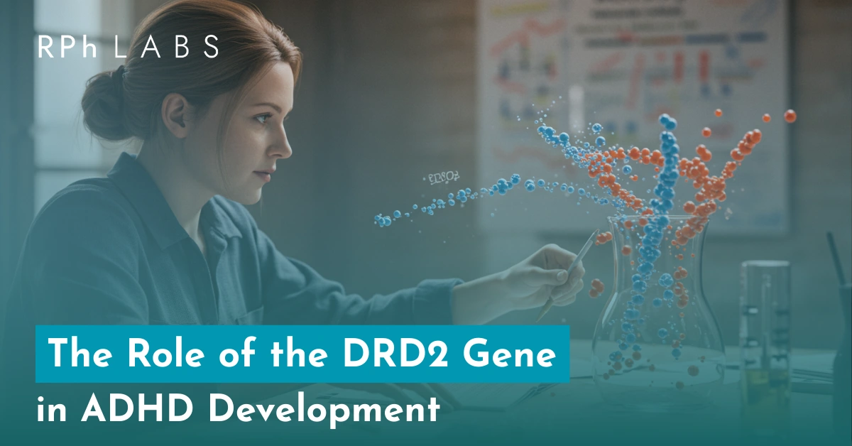 The Role of the DRD2 Gene in ADHD Development