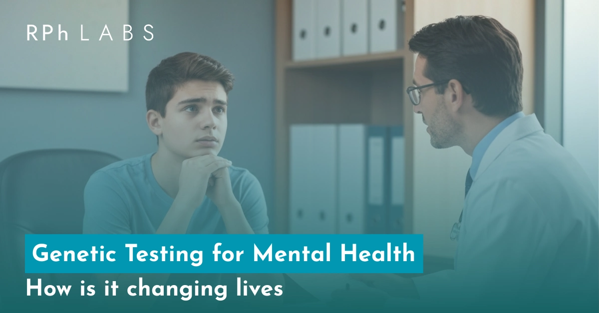 Genetic Testing for Mental Health