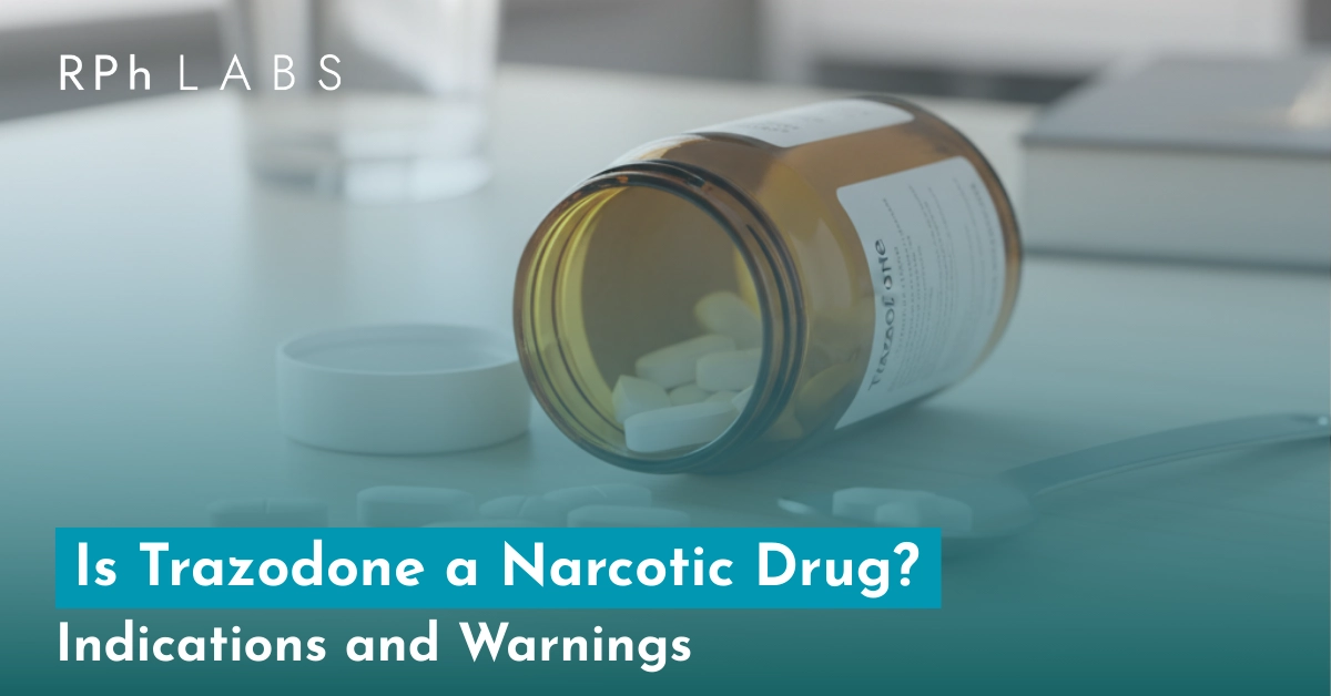 Is Trazodone a Narcotic Drug? Indications and Warnings