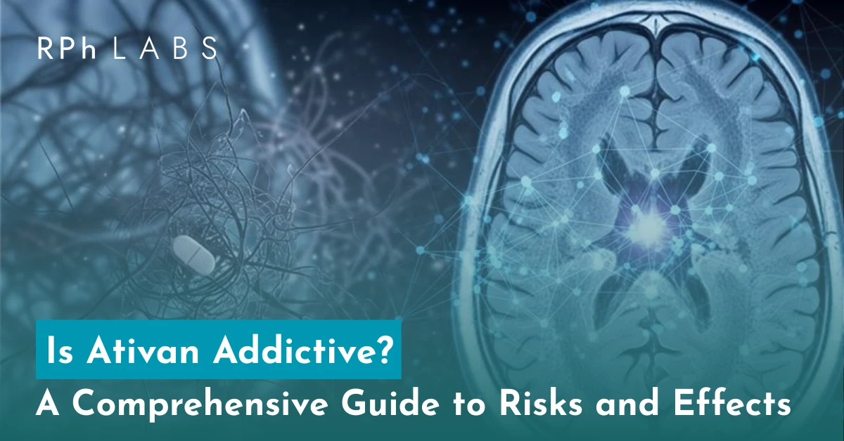 Is Ativan Addictive