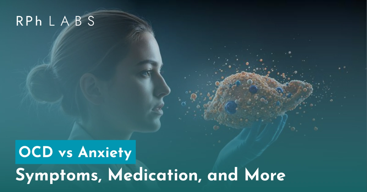 OCD vs Anxiety I Symptoms, Medication, and More