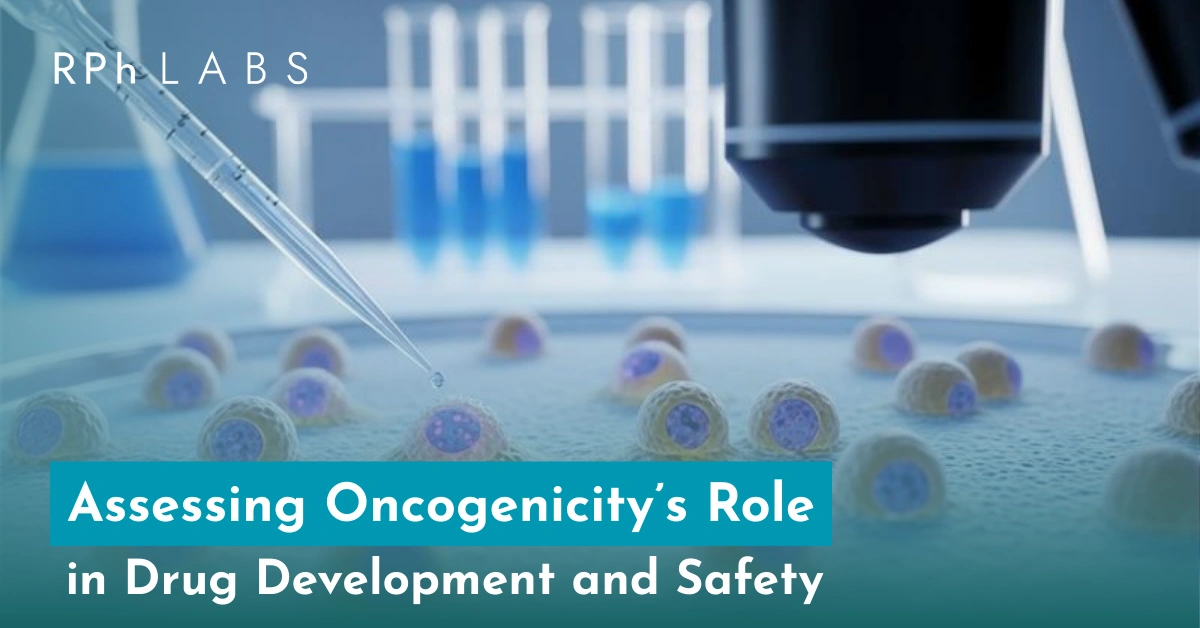 Assessing Oncogenicity’s Role in Drug Development and Safety