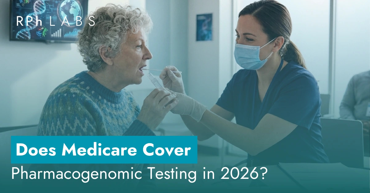 Does Medicare Cover Pharmacogenomic Testing in 2026?